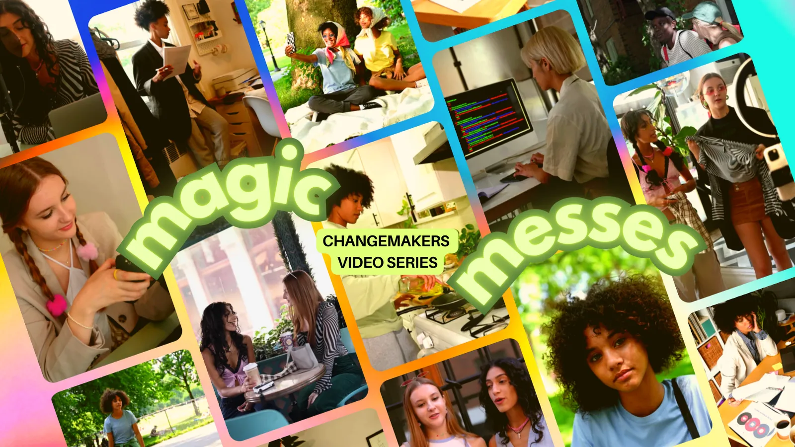 Charlotte Marron — Magic Messes: Changemakers